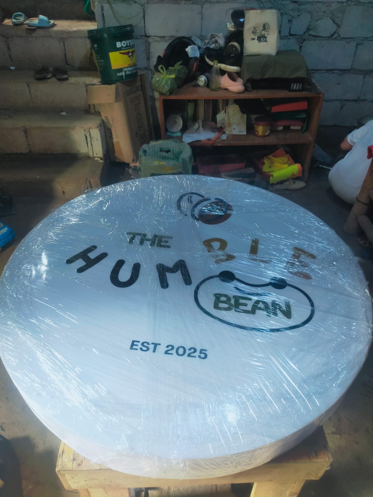 The Humble Bean circular sign ready for delivery